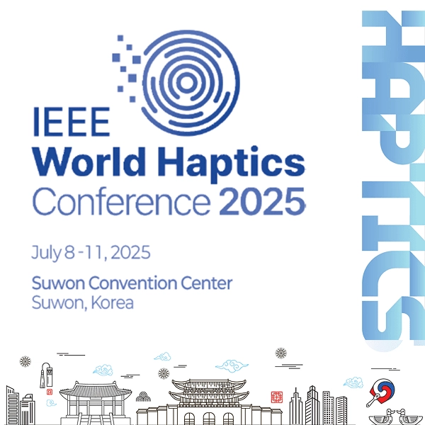 IEEE 월드 햅틱스 컨퍼런스 2025