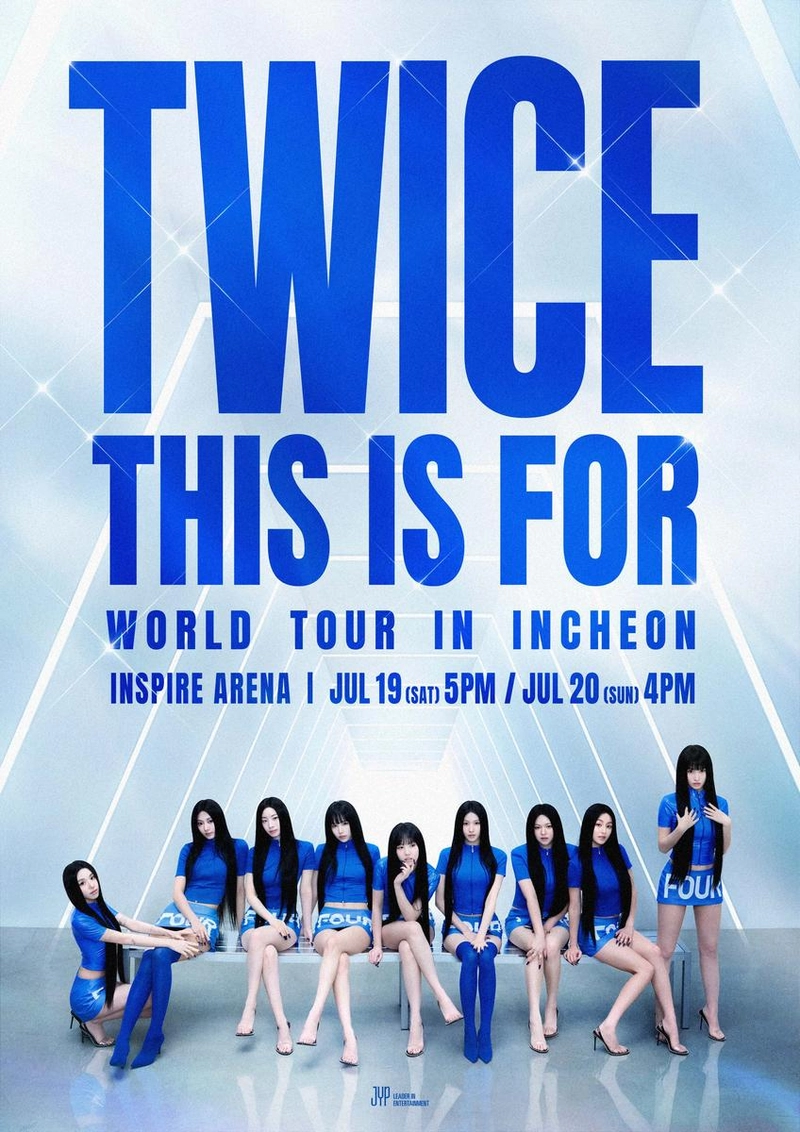 “트와이스, 360도 공연의 새 역사”…‘THIS IS FOR’ 월드투어 개막→인천도 전석 매진 / JYP엔터테인먼트