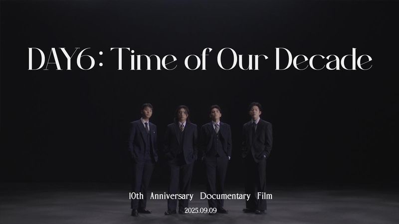 “10년의 무대 위 진심”…DAY6, ‘The DECADE’ 다큐 티저→팬들 기대 커진다 / JYP엔터테인먼트