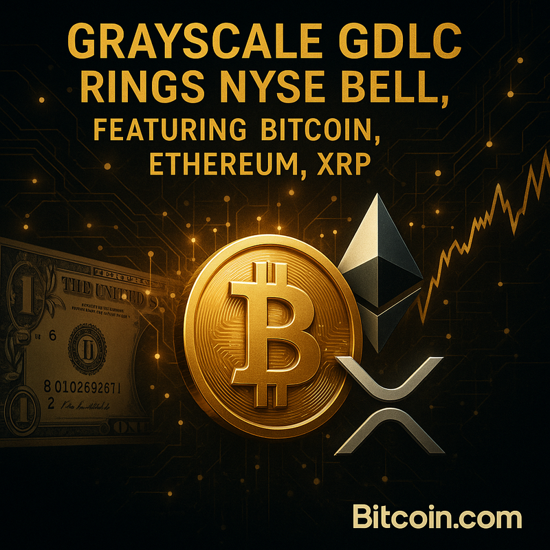 그레이스케일 GDLC, NYSE서 종 울려…비트코인·이더리움·리플 XRP 담다