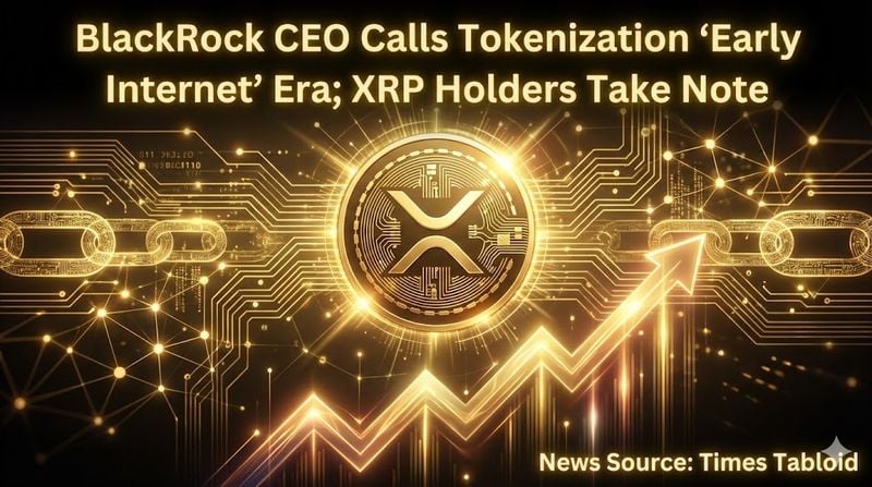 블랙록 CEO 토큰화 초기 인터넷 비유…리플 XRP 투자자 주목